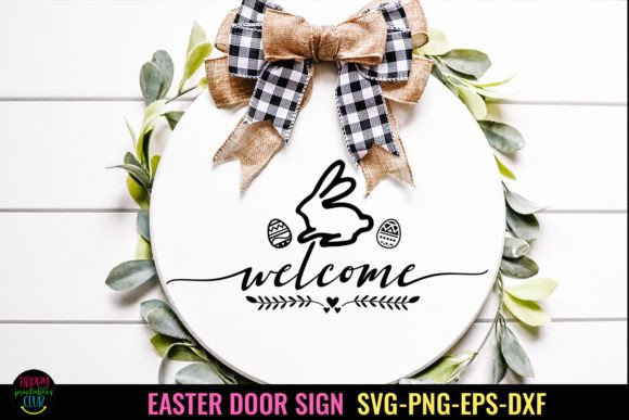 Download Welcome Easter I Easter Door Sign SVG - Door sign Collection