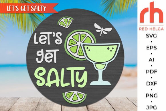 Download Let’s Get Salty SVG, Summer Door Sign - Door sign Collection